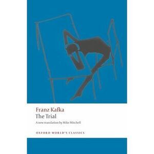 The Trial -- Franz Kafka